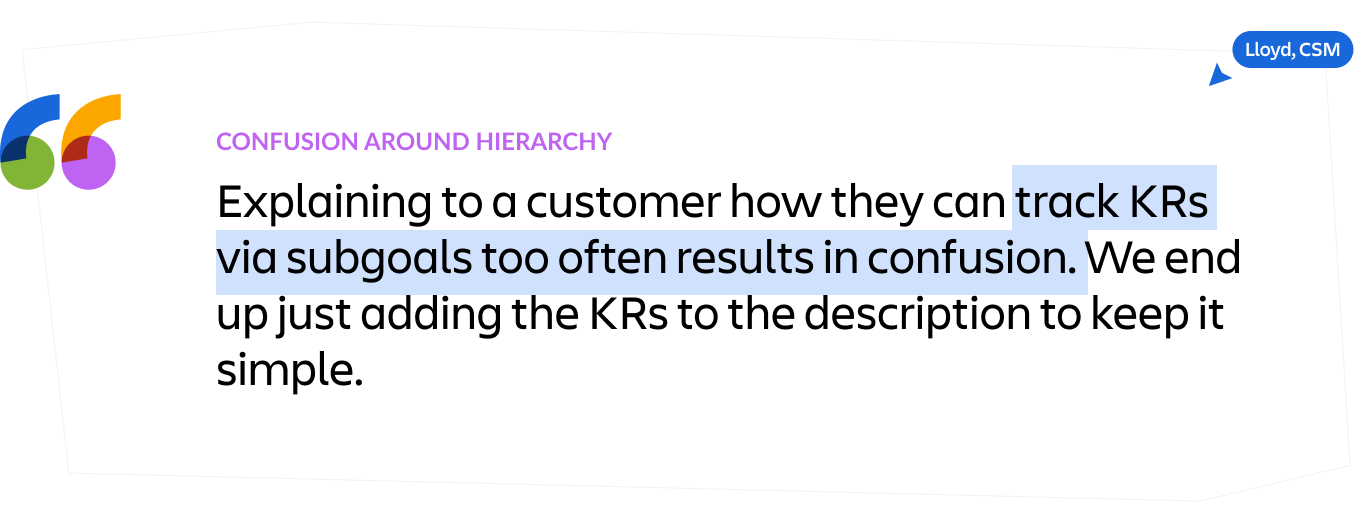 Customer feedback quote about goal types